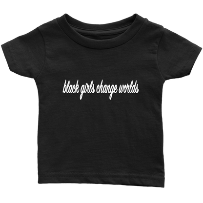 Black Girls Change Worlds - Baby/Youth