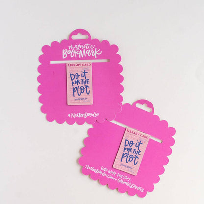 Do it for the Plot Magnetic Funny Reader Bookish Bookmark