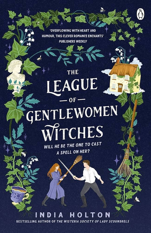 League of Gentlewomen Witches (Holton) (Dangerous Damsels)