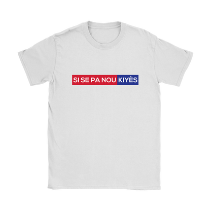 Si Se Pa Nou Kiyes